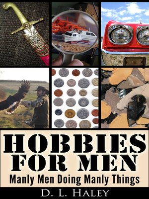 cover image of Hobbies For Men